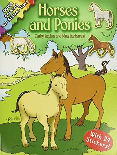 Horses And Ponies: Coloring And Sticker Fun (Dover Coloring Books)
