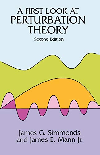 A First Look At Perturbation Theory (Dover Books On Physics)