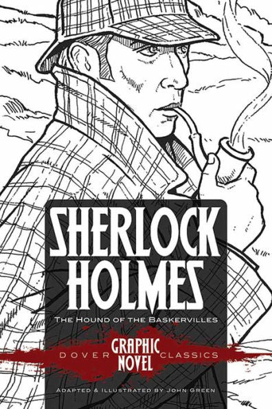 Sherlock Holmes The Hound Of The Baskervilles (Dover Graphic Novel Classics) (Dover Graphic Novels)
