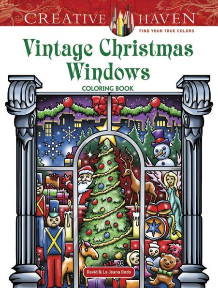 Creative Haven Vintage Christmas Windows Coloring Book (Creative Haven Coloring Books)