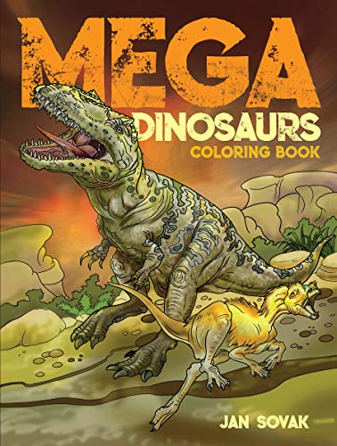 Mega Dinosaurs Coloring Book (Dover Coloring Books)
