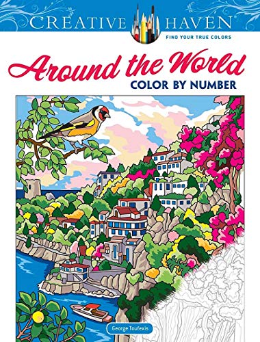 Creative Haven Around The World Color By Number (Creative Haven Coloring Books)