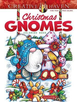 Creative Haven Christmas Gnomes Coloring Book (Adult Coloring Books: Christmas)