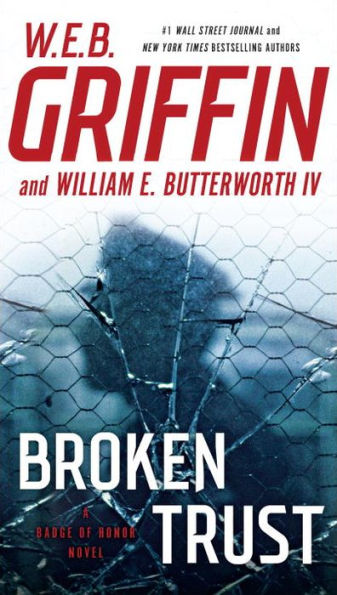 Broken Trust (Badge Of Honor)