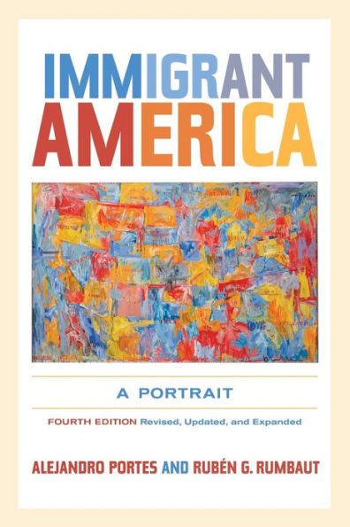 Immigrant America: A Portrait