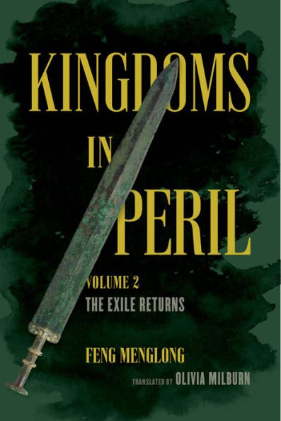 Kingdoms In Peril, Volume 2: The Exile Returns