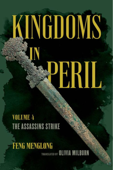 Kingdoms In Peril, Volume 4: The Assassins Strike (Kingdoms In Peril, 4)