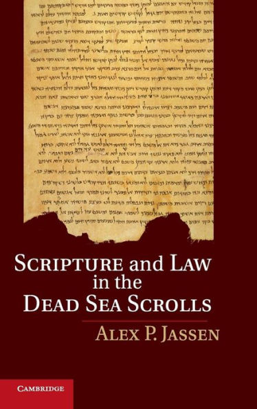 Scripture And Law In The Dead Sea Scrolls