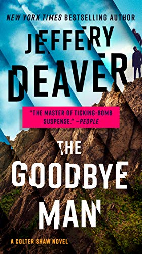 The Goodbye Man (A Colter Shaw Novel) - Paperback