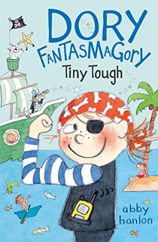 Dory Fantasmagory: Tiny Tough - 9780525553984