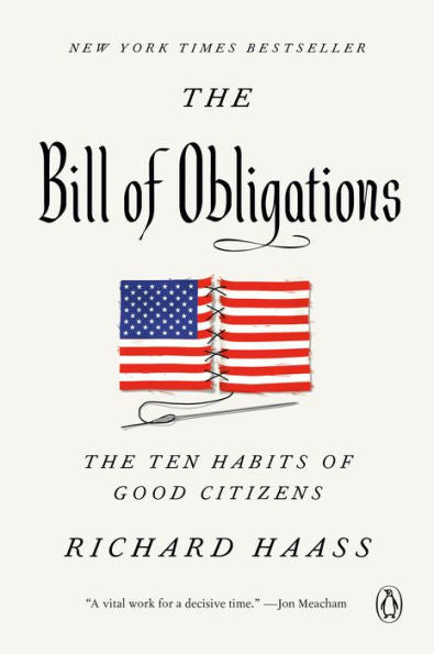 The Bill Of Obligations: The Ten Habits Of Good Citizens