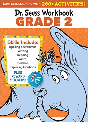 Dr. Seuss Workbook: Grade 2: 260+ Fun Activities With Stickers And More! (Spelling, Phonics, Reading Comprehension, Grammar, Math, Addition & Subtraction, Science) (D
