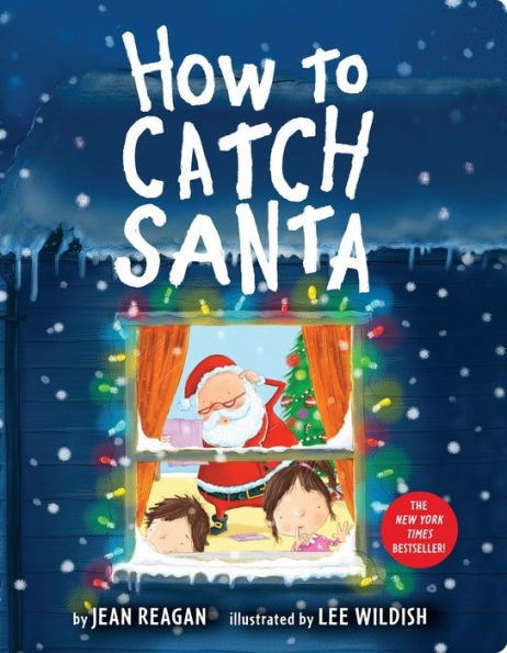 How To Catch Santa (How To Series) - 9780525579915