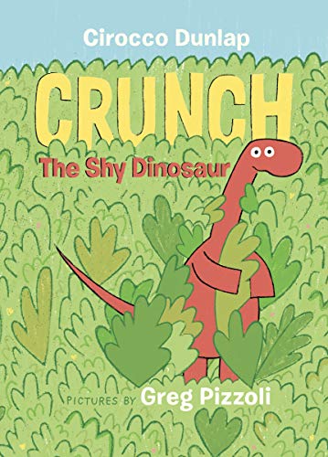 Crunch The Shy Dinosaur - Hardcover