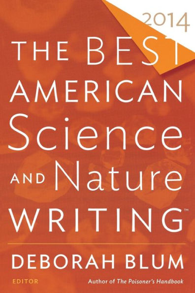 The Best American Science And Nature Writing 2014