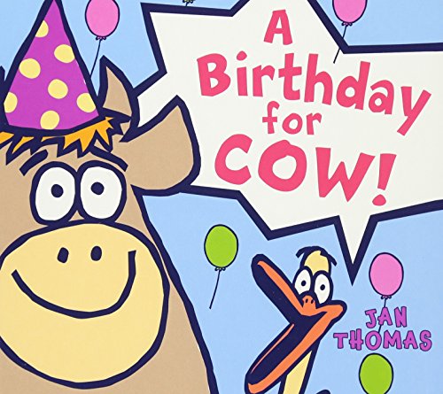 A Birthday For Cow! (Board Book) (The Giggle Gang)