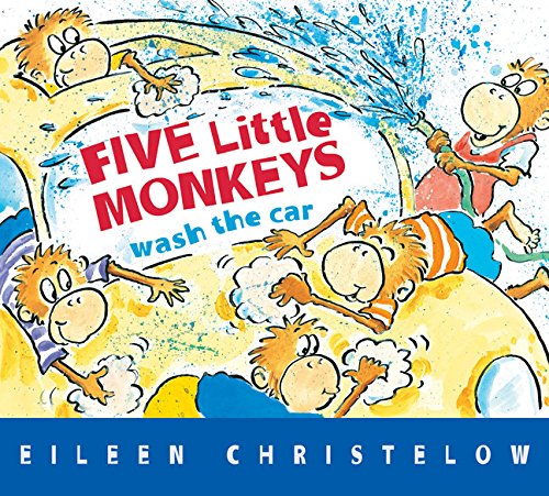 Five Little Monkeys Wash The Car (A Five Little Monkeys Story)