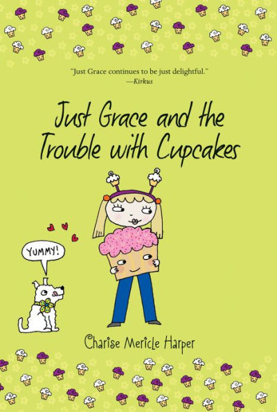 Just Grace And The Trouble With Cupcakes (The Just Grace Series) (The Just Grace Series, 10)