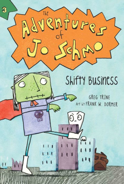 Shifty Business (3) (The Adventures Of Jo Schmo)