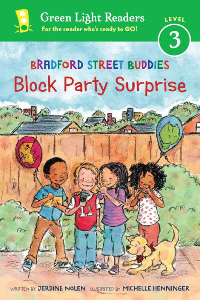Bradford Street Buddies: Block Party Surprise (Green Light Readers Level 3)