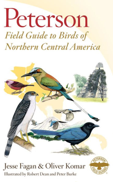 Peterson Field Guide To Birds Of Northern Central America (Peterson Field Guides)