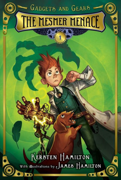 MESMER MENACE (Gadgets and Gears, 1)