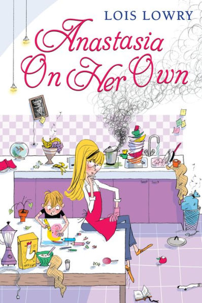Anastasia On Her Own (An Anastasia Krupnik Story)