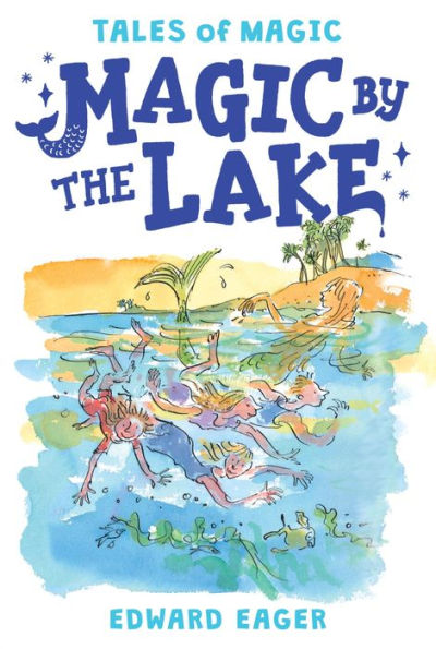 Magic By The Lake (Tales Of Magic, 2)