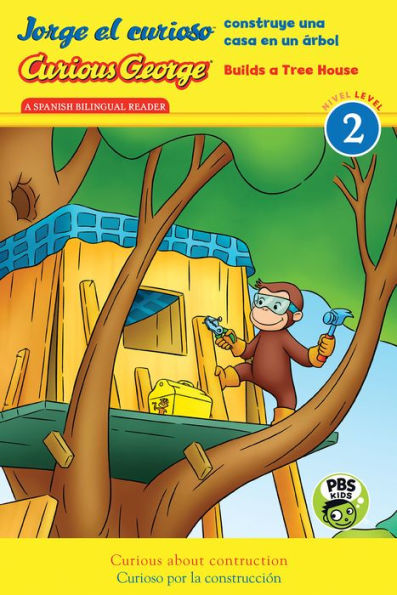 Jorge El Curioso Construye Una Casa En Un ?rbol/Curious George Builds Tree House: (Cgtv Reader)