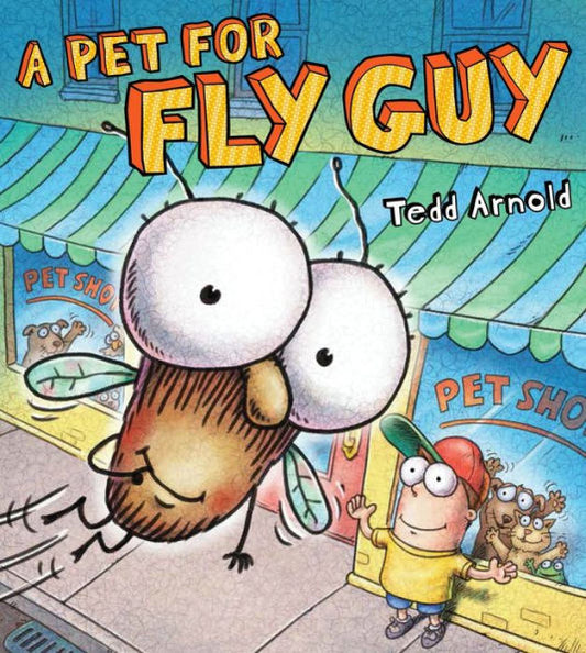 A Pet For Fly Guy