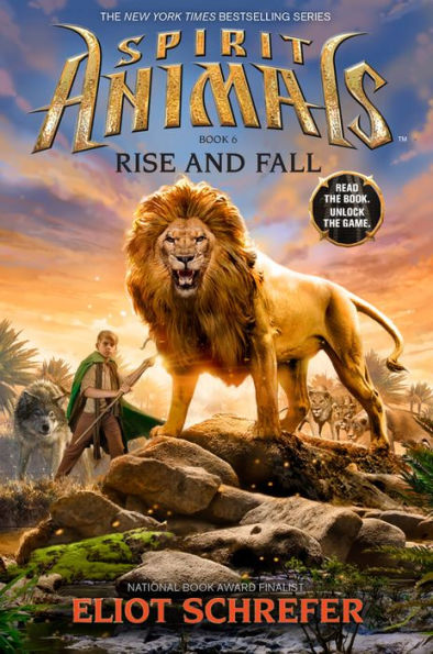 Rise And Fall (Spirit Animals, Book 6) (6)