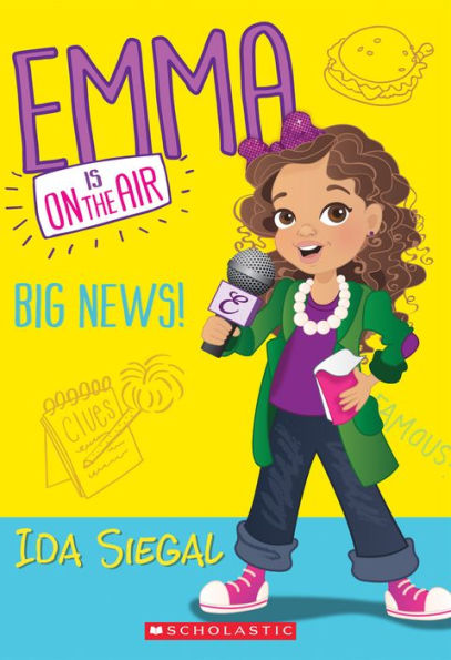 Big News! (Emma Is On The Air)