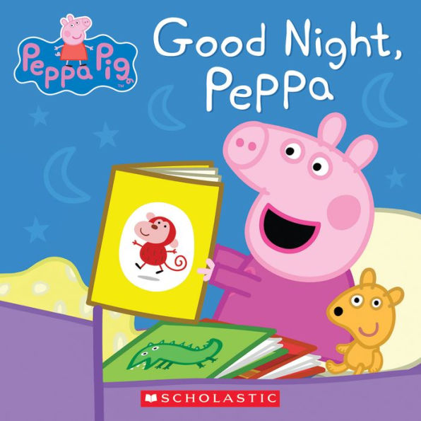 Good Night, Peppa (Peppa Pig) (A True Book (Relaunch))
