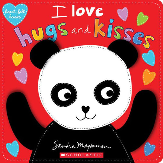 I Love Hugs And Kisses (Heart-Felt Books)
