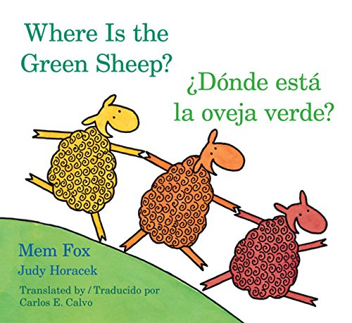 Donde Esta La Oveja Verde?/Where Is The Green Sheep? (English And Spanish Edition)