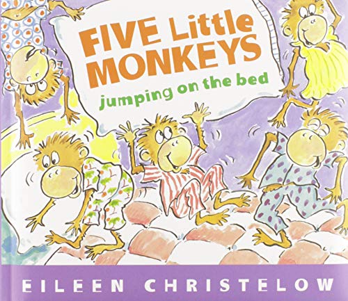 Five Little Monkeys Jumping On The Bed (Padded Board Book) (A Five Little Monkeys Story)