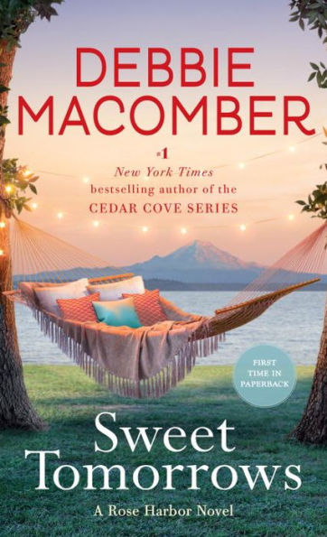 Sweet Tomorrows: A Rose Harbor Novel