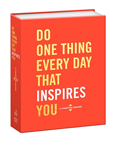 Do One Thing Every Day That Inspires You: A Creativity Journal (Do One Thing Every Day Journals)