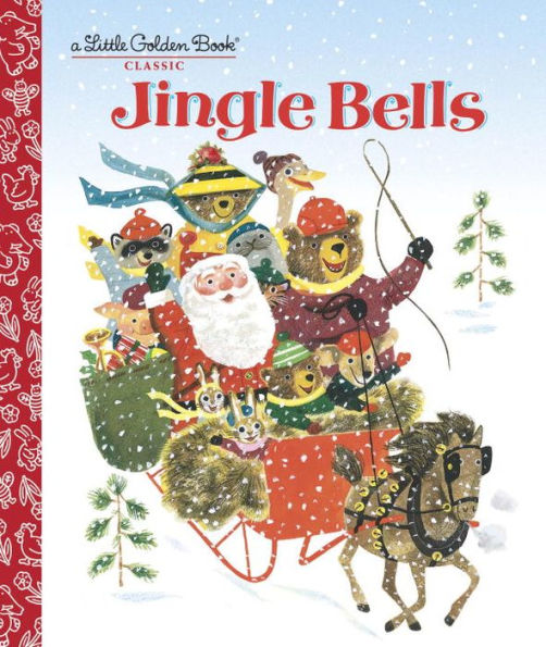 Jingle Bells: A Classic Christmas Book For Kids (Little Golden Book)