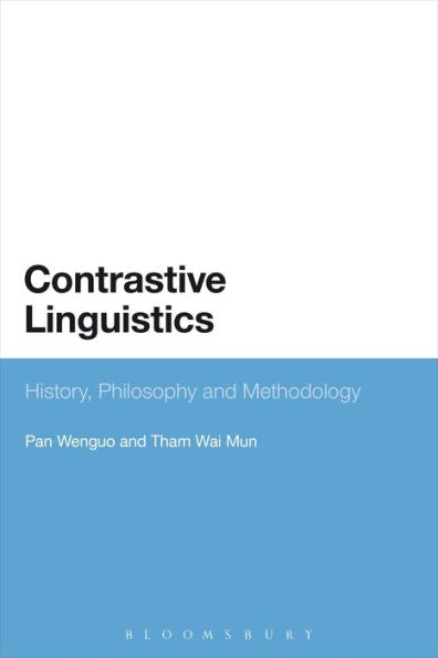Contrastive Linguistics: History, Philosophy And Methodology