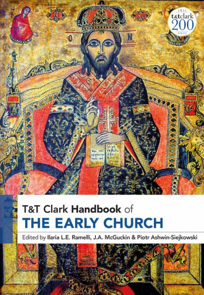 T&T Clark Handbook Of The Early Church (T&T Clark Handbooks)