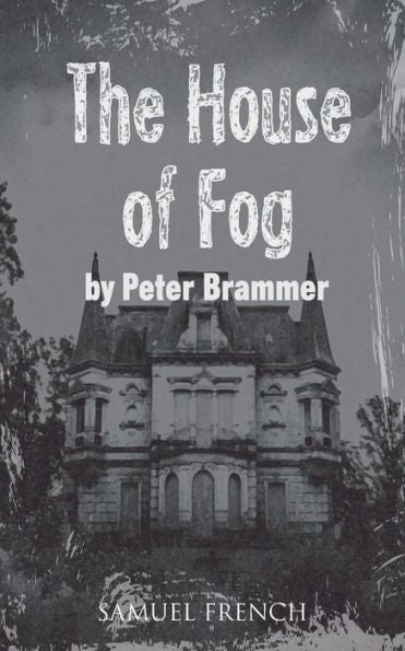 The House Of Fog