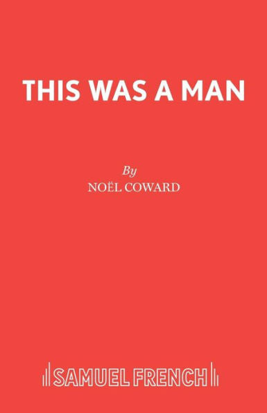 This Was A Man