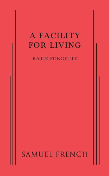 A Facility For Living