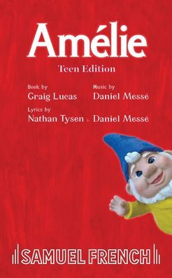 Amelie: Teen Edition