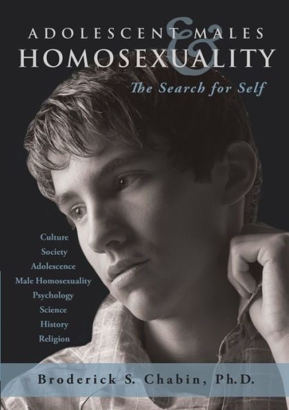 Adolescent Males And Homosexuality: The Search For Self