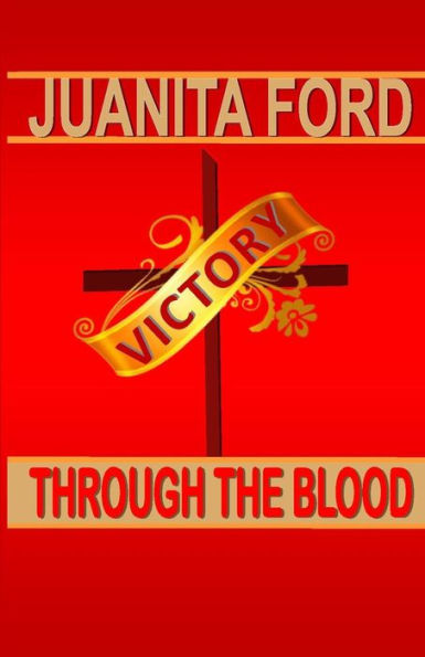 Victory Through The Blood
