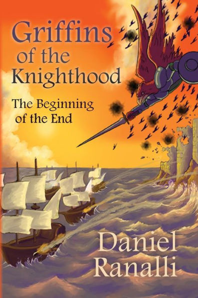 Griffins Of The Knighthood: The Beginning Of The End