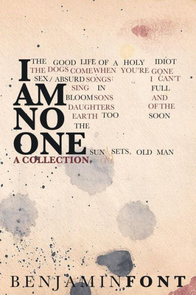 I Am No One: A Collection