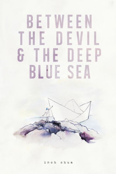 Between The Devil & The Deep Blue Sea